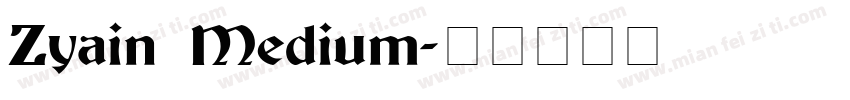 Zyain Medium字体转换